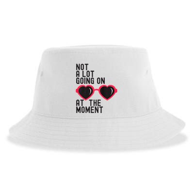 Not A Lot Going On At The Moment Sustainable Bucket Hat