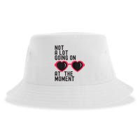 Not A Lot Going On At The Moment Sustainable Bucket Hat
