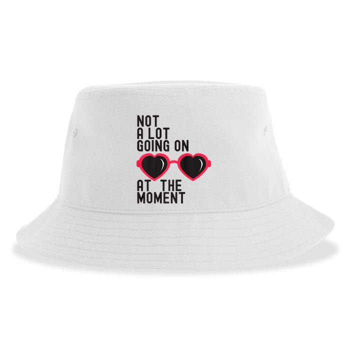 Not A Lot Going On At The Moment Sustainable Bucket Hat