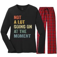 Not A Lot Going On At The Moment Women's Long Sleeve Flannel Pajama Set 