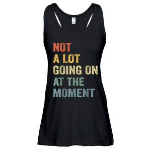 Not A Lot Going On At The Moment Ladies Essential Flowy Tank