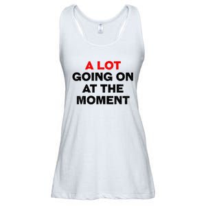 Not A Lot Going On At The Moment Ladies Essential Flowy Tank