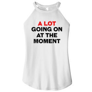 Not A Lot Going On At The Moment Women's Perfect Tri Rocker Tank