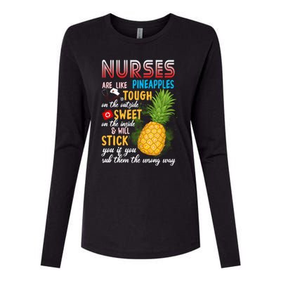 Nurses Are Like Pineapples Funny Nursing Gift Womens Cotton Relaxed Long Sleeve T-Shirt