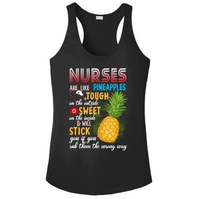 Nurses Are Like Pineapples Funny Nursing Gift Ladies PosiCharge Competitor Racerback Tank