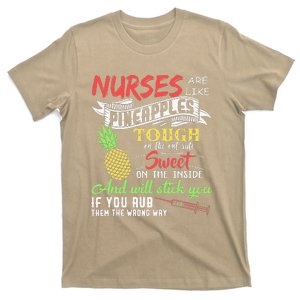 Nurses Are Like Pineapples Funny Nursing, RN, LPN T-Shirt