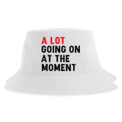 Not A Lot Going On At The Moment Sustainable Bucket Hat