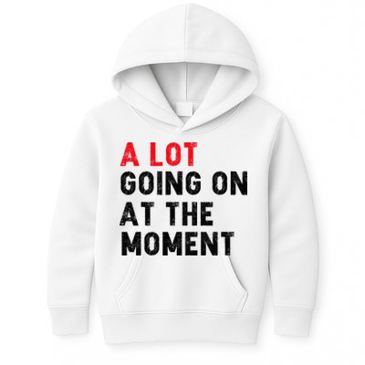 Not A Lot Going On At The Moment Kids Hoodie