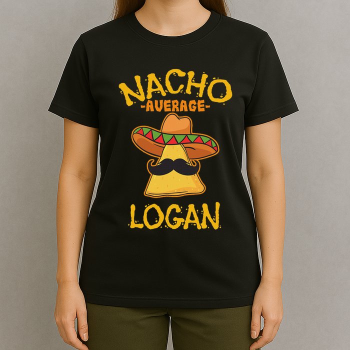 Nacho Average Logan Personalized Name Funny Taco T-Shirt