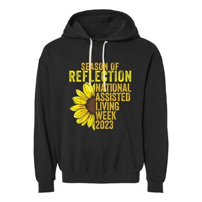 National Assisted Living Week Season Of Reflection Garment-Dyed Fleece Hoodie