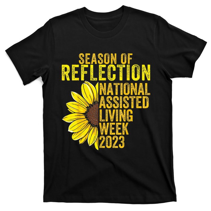 National Assisted Living Week Season Of Reflection T-Shirt