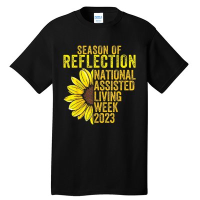 National Assisted Living Week Season Of Reflection Tall T-Shirt