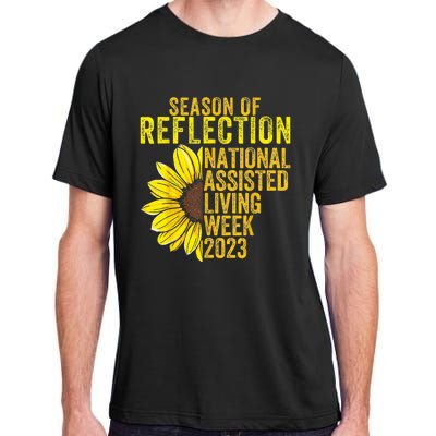 National Assisted Living Week Season Of Reflection Adult ChromaSoft Performance T-Shirt