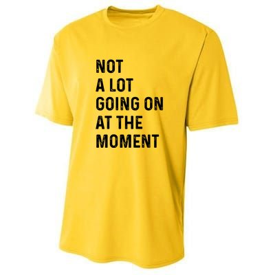 Not A Lot Going On At The Moment Youth Performance Sprint T-Shirt