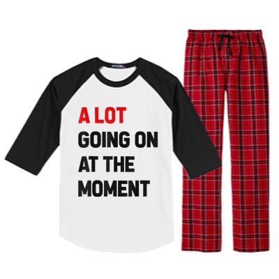 Not A Lot Going On At The Moment Raglan Sleeve Pajama Set