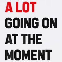 Not A Lot Going On At The Moment T-Shirt