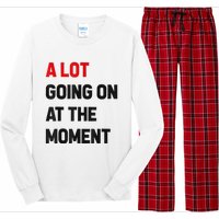 Not A Lot Going On At The Moment Long Sleeve Pajama Set