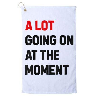Not A Lot Going On At The Moment Golf Towel