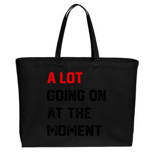 Not A Lot Going On At The Moment Cotton Canvas Jumbo Tote