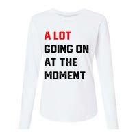 Not A Lot Going On At The Moment Womens Cotton Relaxed Long Sleeve T-Shirt