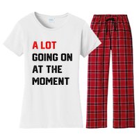 Not A Lot Going On At The Moment Women's Flannel Pajama Set