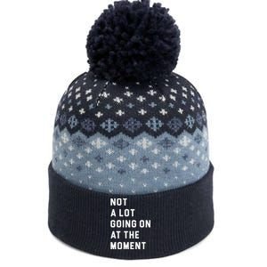 Not A Lot Going On At The Moment The Baniff Cuffed Pom Beanie