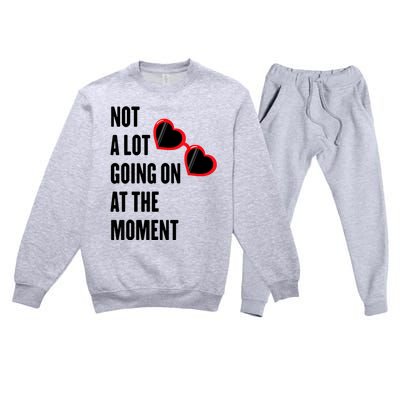 Not A Lot Going On At The Moment Premium Crewneck Sweatsuit Set