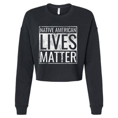 Native American Lives Matter Indigenous Peoples' Day Cropped Pullover Crew