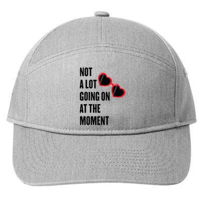 Not A Lot Going On At The Moment Retro 7-Panel Snapback Hat