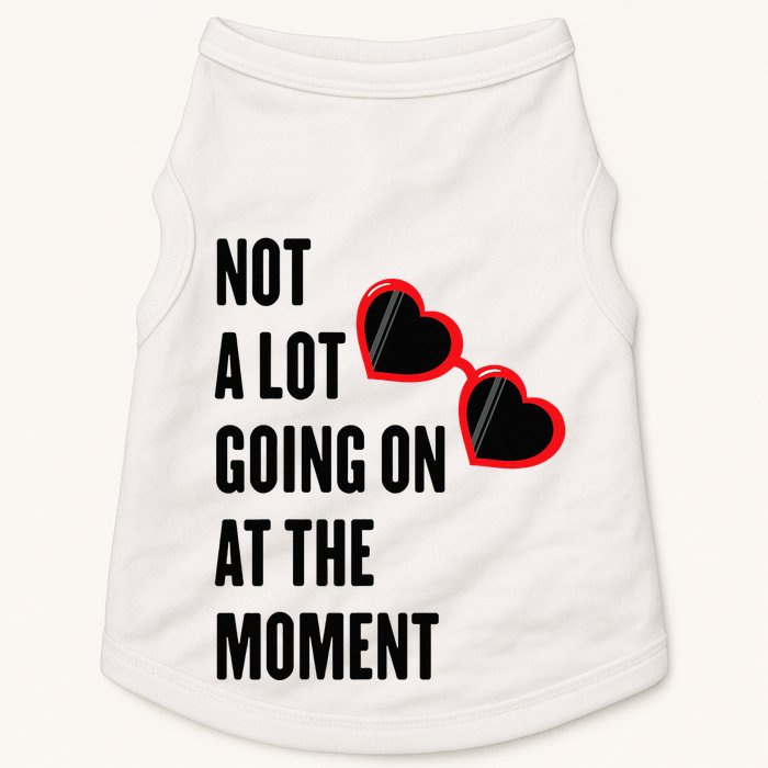Not A Lot Going On At The Moment Retro Doggie Tank