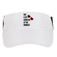 Not A Lot Going On At The Moment Retro Adult Drive Performance Visor