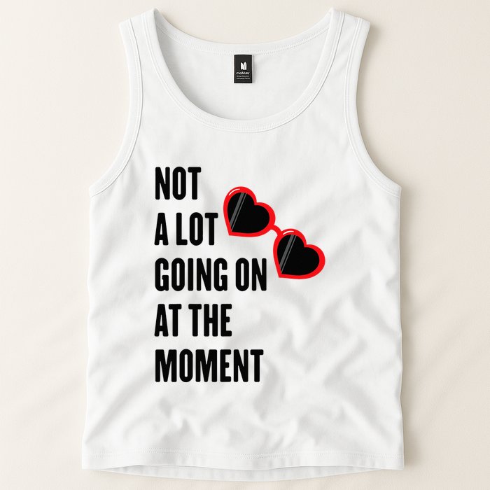 Not A Lot Going On At The Moment Retro Tank Top