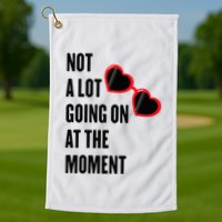 Not A Lot Going On At The Moment Retro Golf Towel