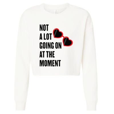 Not A Lot Going On At The Moment Retro Cropped Pullover Crew