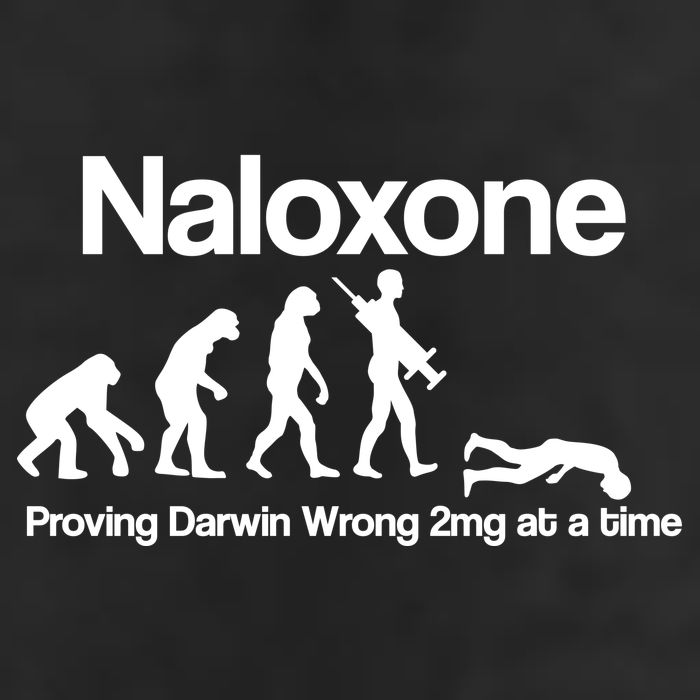 Naloxone Proving Darwin wrong 2 mg at a time Hat