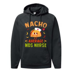 Nacho Average MDS Nurse Taco Minimum Data Set RN Long Sleeve Performance Fleece Hoodie