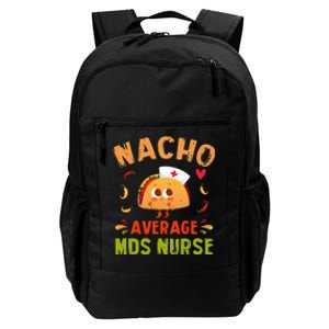 Nacho Average MDS Nurse Taco Minimum Data Set RN Long Sleeve Daily Commute Backpack