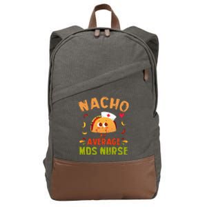 Nacho Average MDS Nurse Taco Minimum Data Set RN Long Sleeve Cotton Canvas Backpack