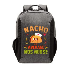 Nacho Average MDS Nurse Taco Minimum Data Set RN Long Sleeve Vector Backpack