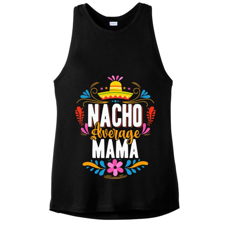 Nacho Average Mama Cinco De Mayo Mexican Matching Family Ladies PosiCharge Tri-Blend Wicking Tank