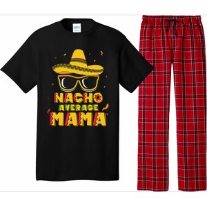 Nacho Average Mama Mom Cinco De Mayo Women Gift Mommy Pajama Set