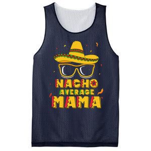 Nacho Average Mama Mom Cinco De Mayo Women Gift Mommy Mesh Reversible Basketball Jersey Tank