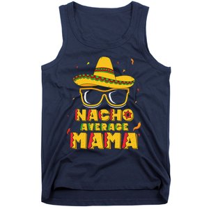 Nacho Average Mama Mom Cinco De Mayo Women Gift Mommy Tank Top