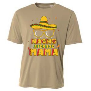 Nacho Average Mama Mom Cinco De Mayo Women Gift Mommy Cooling Performance Crew T-Shirt