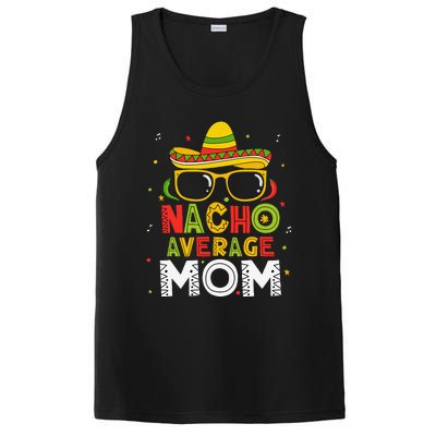 Nacho Average Mom Cinco De Mayo Mexican Mother 5 De Mayo PosiCharge Competitor Tank