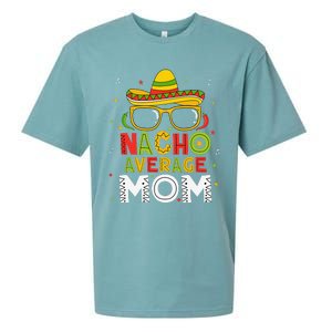 Nacho Average Mom Cinco De Mayo Mexican Mother 5 De Mayo Sueded Cloud Jersey T-Shirt