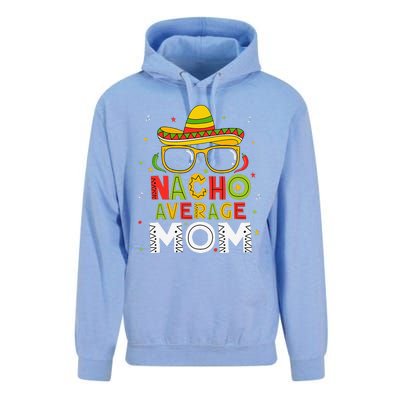 Nacho Average Mom Cinco De Mayo Mexican Mother 5 De Mayo Unisex Surf Hoodie