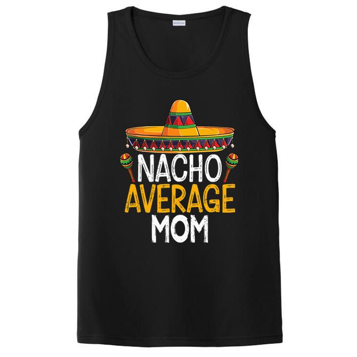 Nacho Average Mom Family Matching Cinco De Mayo 2021 Classic PosiCharge Competitor Tank