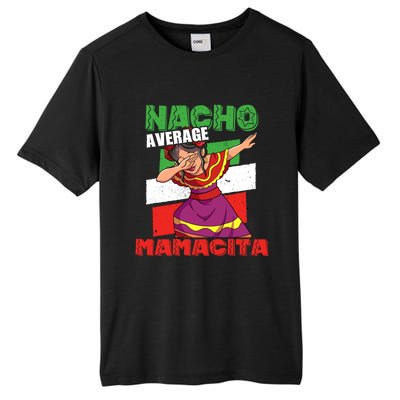 Nacho Average Mamacita Cute Gift Tall Fusion ChromaSoft Performance T-Shirt