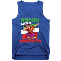 Nacho Average Mamacita Cute Gift Tank Top